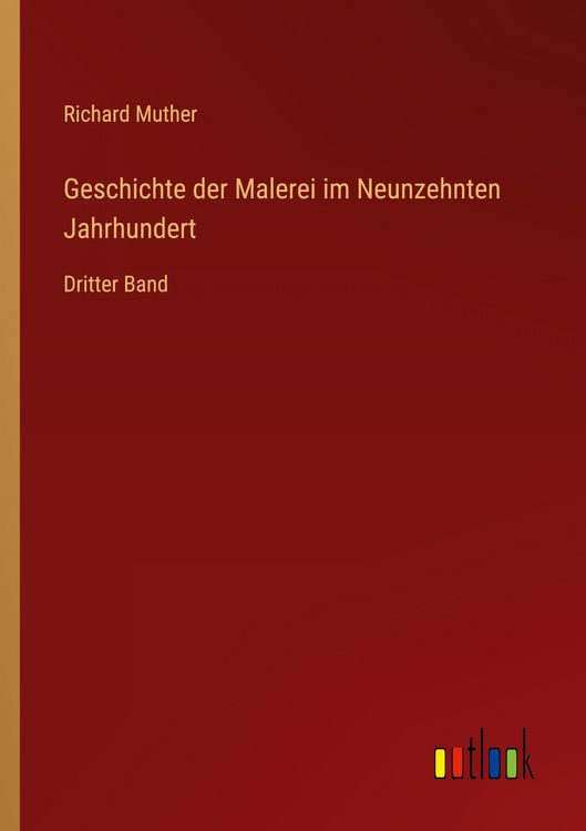 Produktbild: Geschichte der Malerei im Neunzehnten Jahrhundert