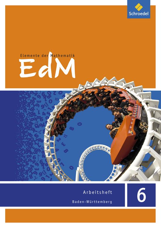 Produktbild: Elemente der Mathematik 6. Arbeitsheft. Sekundarstufe 1. Baden-W&uuml;rttemberg