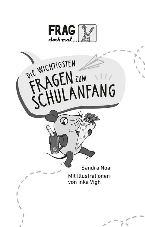 Produktbild: Frag doch mal ... die Maus: Die wichtigsten Fragen zum Schulanfang / Die erstaunlichsten Fragen an die Maus
