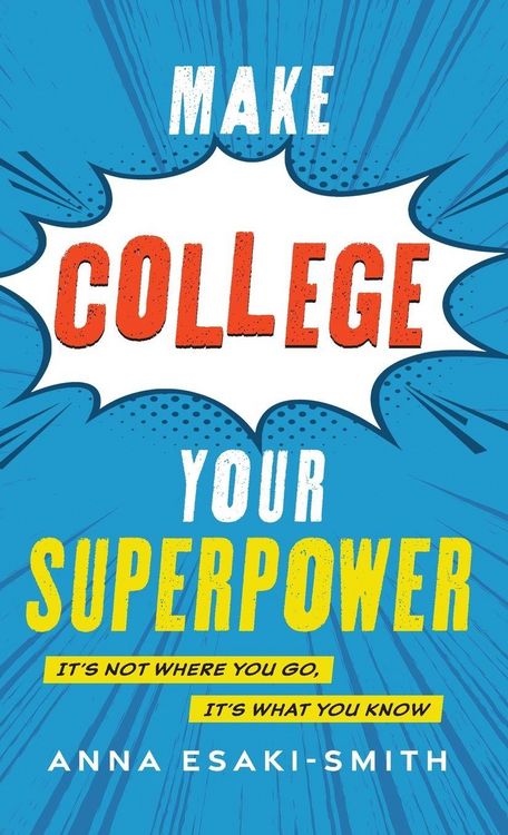 Produktbild: Make College Your Superpower