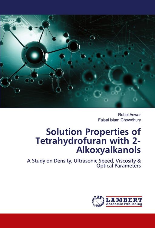 Produktbild: Solution Properties of Tetrahydrofuran with 2&iquest;Alkoxyalkanols