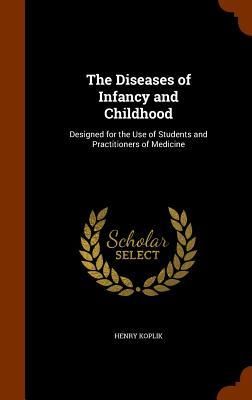 Produktbild: The Diseases of Infancy and Childhood