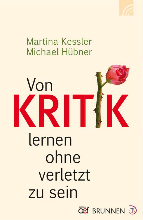 Produktbild: Von Kritik lernen ohne verletzt zu sein