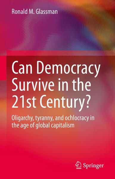 Produktbild: Can Democracy Survive in the 21st Century?