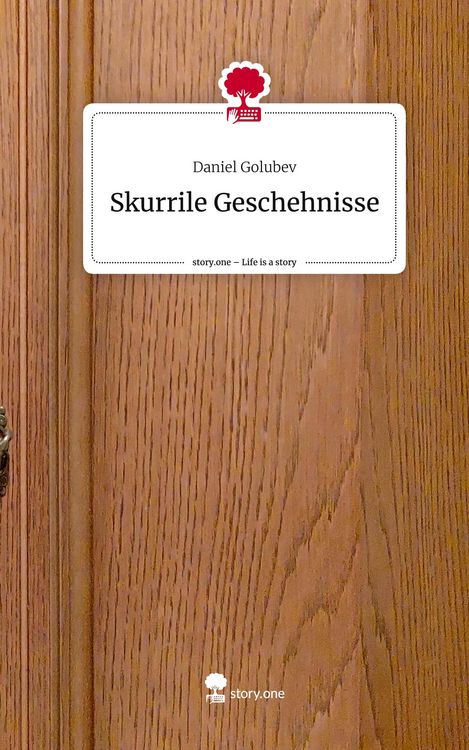 Produktbild: Skurrile Geschehnisse. Life is a Story - story.one