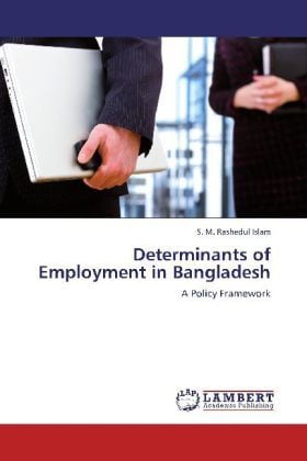 Produktbild: Islam, S: Determinants of Employment in Bangladesh