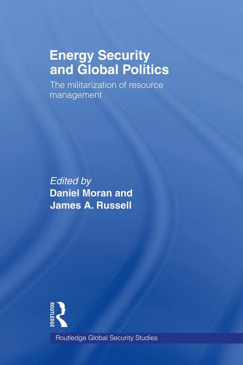 Produktbild: Energy Security and Global Politics