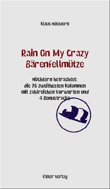 Produktbild: Rain On My Crazy B&auml;renfellm&uuml;tze