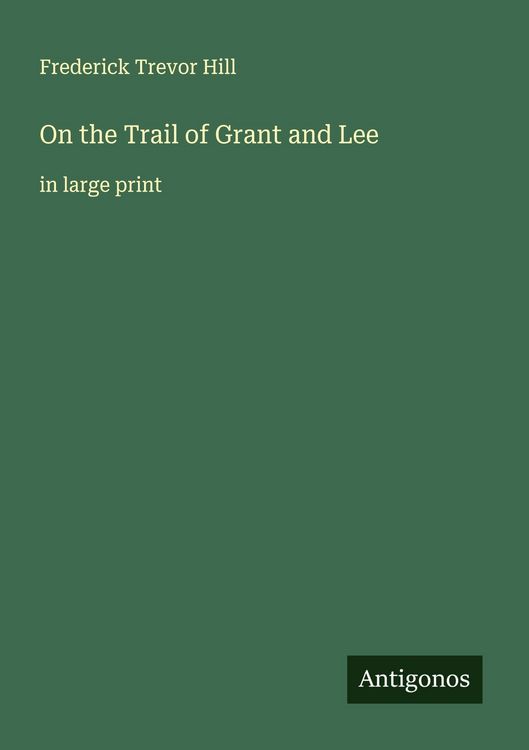 Produktbild: On the Trail of Grant and Lee