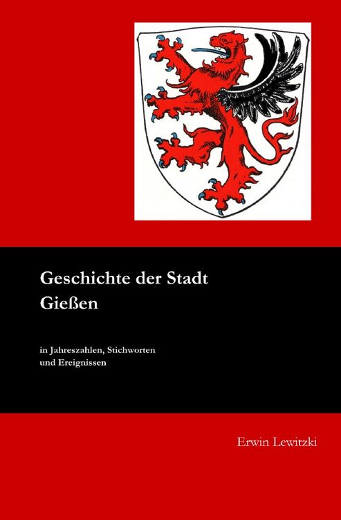 Produktbild: Geschichte der Stadt Gie&szlig;en