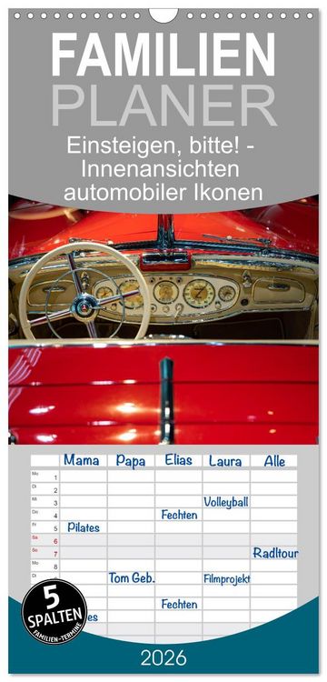 Produktbild: Familienplaner 2026 - Einsteigen, bitte! - Innenansichten automobiler Ikonen mit 5 Spalten (Wandkalender, 21 x 45 cm) CALVENDO