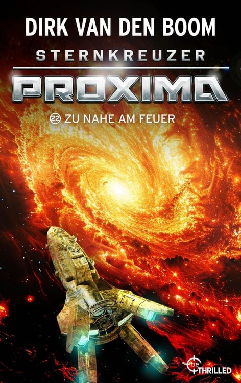 Produktbild: Sternkreuzer Proxima - Zu nah am Feuer