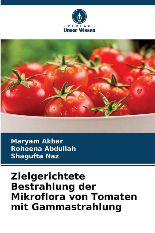 Produktbild: Zielgerichtete Bestrahlung der Mikroflora von Tomaten mit Gammastrahlung