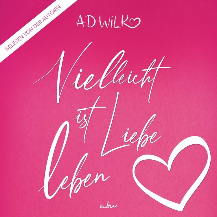 Produktbild: Vielleicht ist Liebe Leben