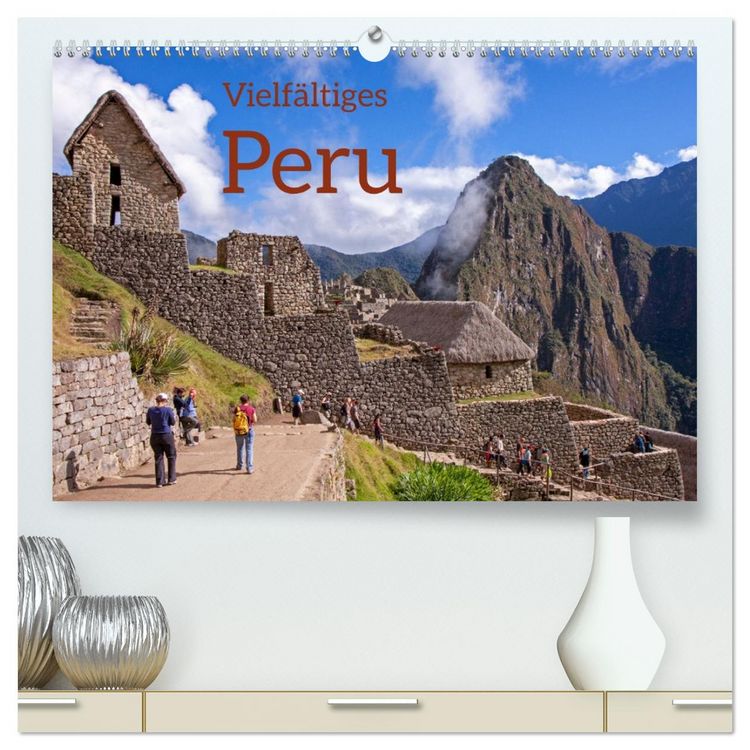 Produktbild: Vielf&auml;ltiges Peru (hochwertiger Premium Wandkalender 2026 DIN A2 quer), Kunstdruck in Hochglanz