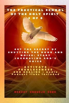 Produktbild: The Practical School of the Holy Spirit - Part 2 of 8 - Journal God's Voice