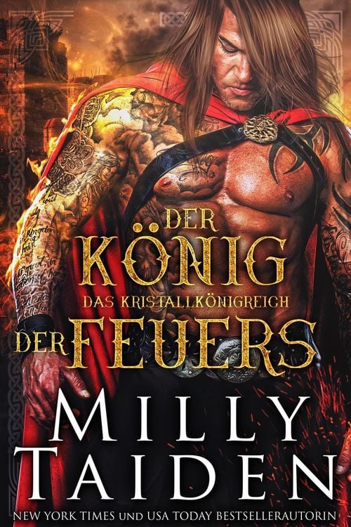 Produktbild: Der K&ouml;nig des Feuers (DAS KRISTALLK&Ouml;NIGREICH, #4)
