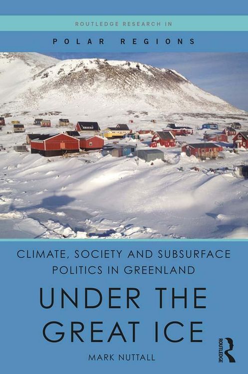 Produktbild: Climate, Society and Subsurface Politics in Greenland