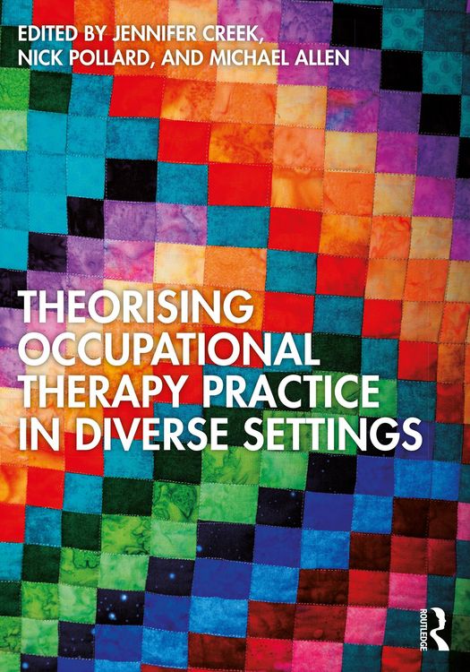 Produktbild: Theorising Occupational Therapy Practice in Diverse Settings