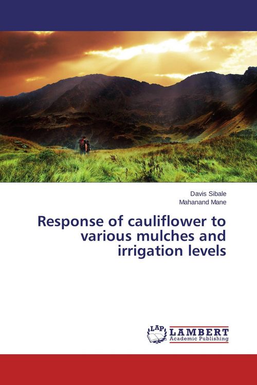 Produktbild: Response of cauliflower to various mulches and irrigation levels