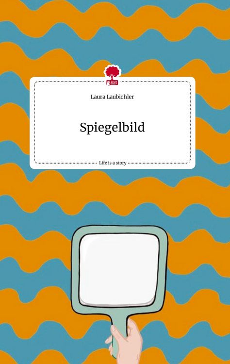 Produktbild: Spiegelbild. Life is a Story - story.one