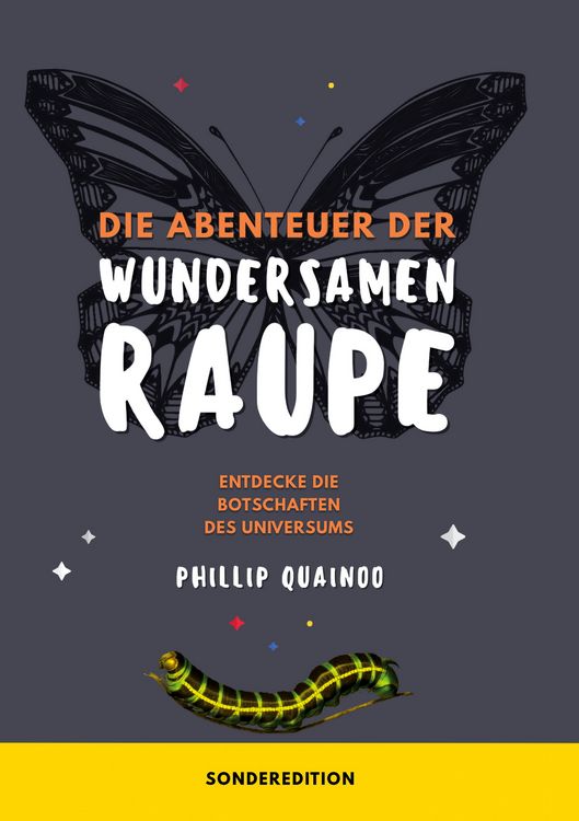 Produktbild: Die Abenteuer der wundersamen Raupe