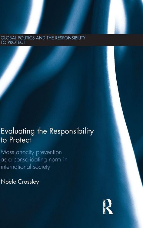 Produktbild: Evaluating the Responsibility to Protect