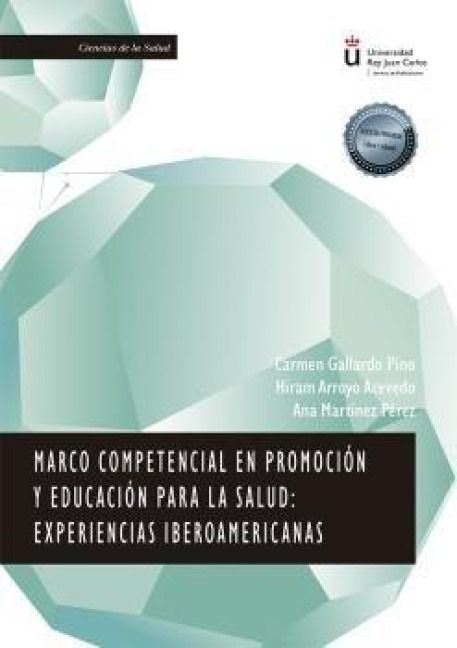 Produktbild: Marco competencial en promoci&oacute;n y educaci&oacute;n para la salud : experiencias iberoamericanas