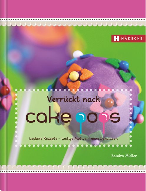 Produktbild: Verr&uuml;ckt nach Cakepops