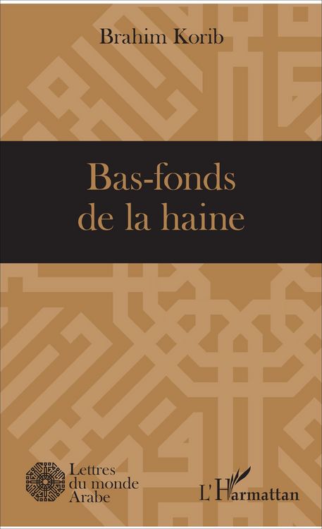 Produktbild: Bas-fonds de la haine