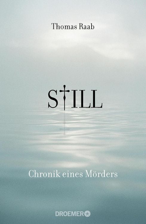Produktbild: Still. Chronik eines M&ouml;rders