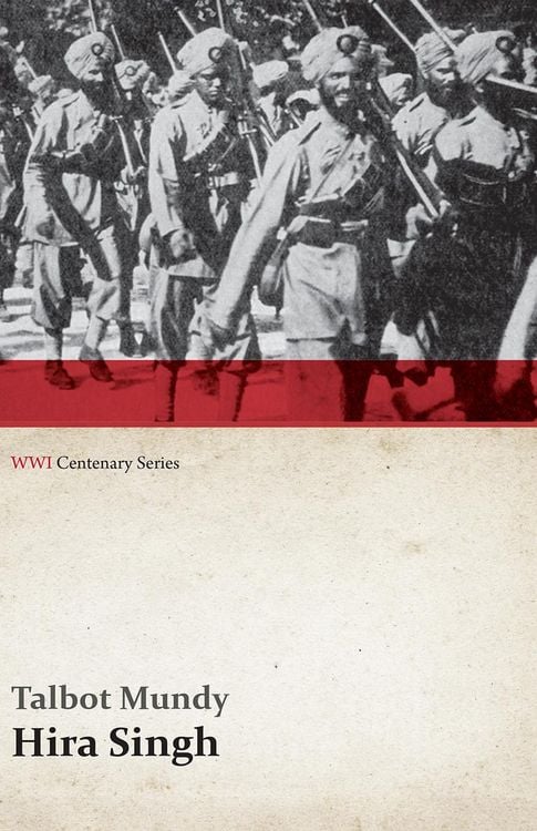 Produktbild: Hira Singh: When India Came to Fight in Flanders (WWI Centenary Series)