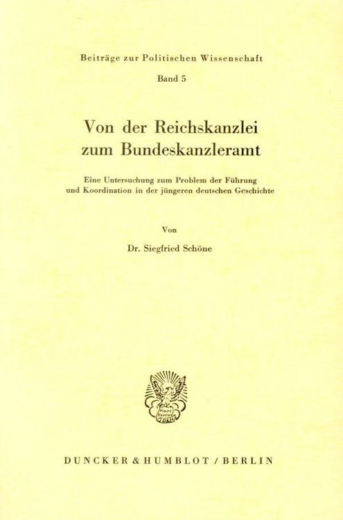 Produktbild: Von der Reichskanzlei zum Bundeskanzleramt.