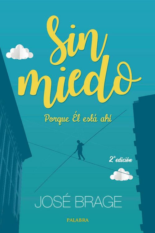 Produktbild: Sin miedo : porque &eacute;l est&aacute; ah&iacute;