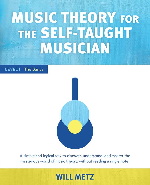 Produktbild: Music Theory for the Self-Taught Musician: Level 1