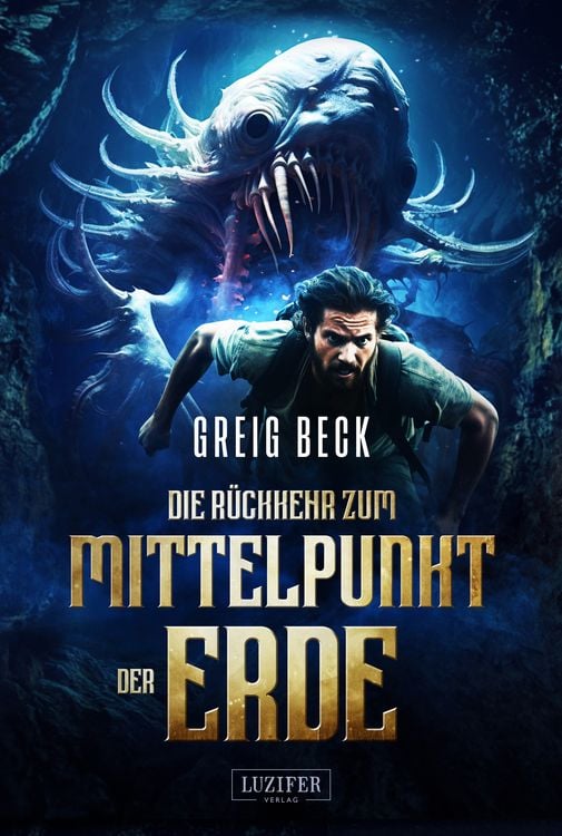 Produktbild: Die Rückkehr Zum Mittelpunkt der Erde
