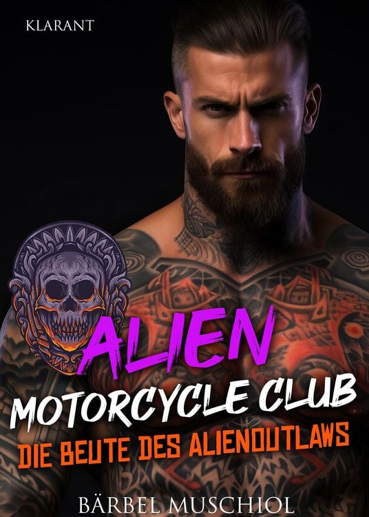 Produktbild: Die Beute des Alienoutlaws. Rockerroman