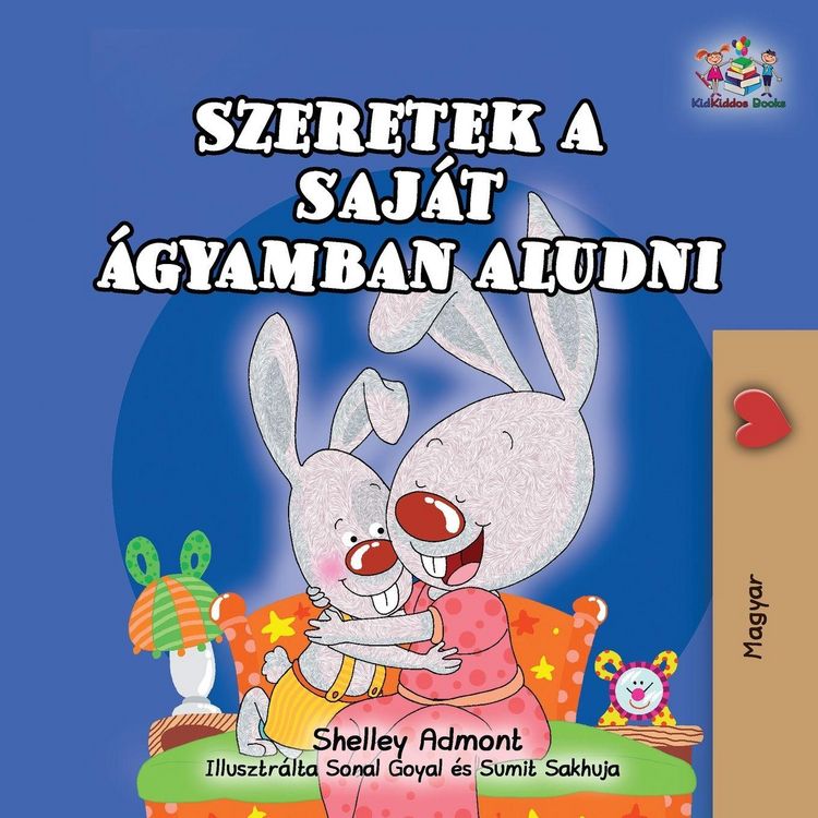 Produktbild: I Love to Sleep in My Own Bed (Hungarian Children's Book)