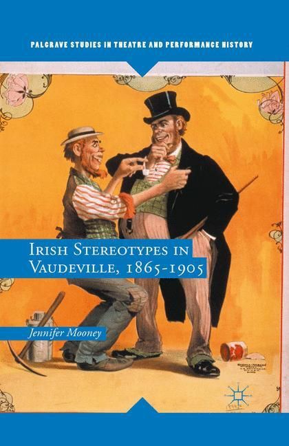 Produktbild: Irish Stereotypes in Vaudeville, 1865-1905