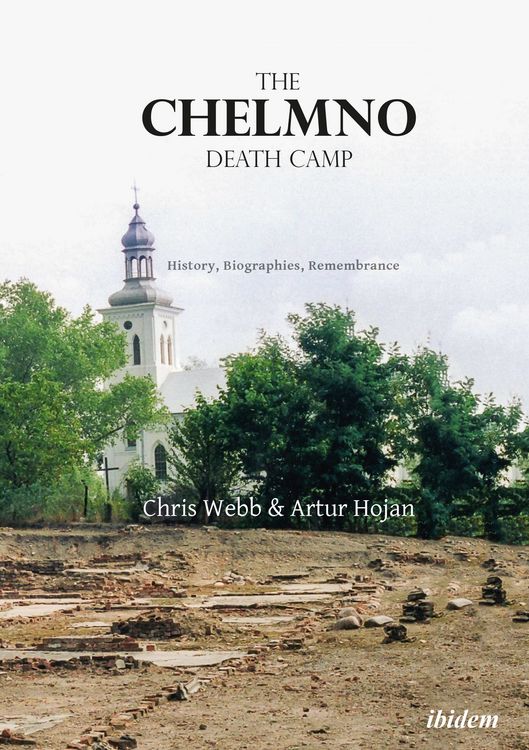 Produktbild: The Chelmno Death Camp