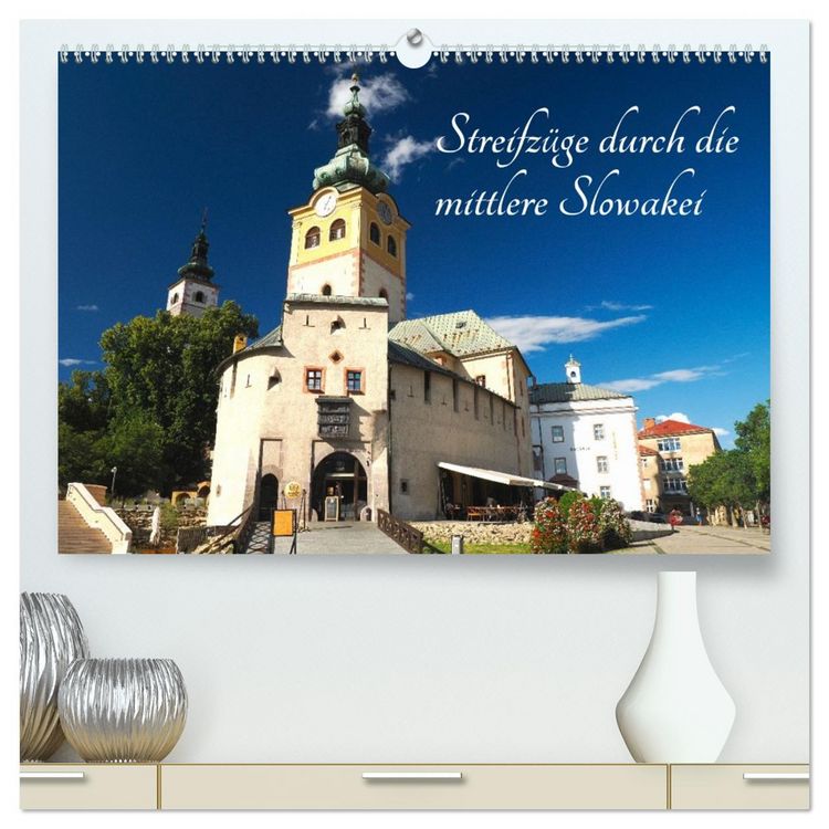 Produktbild: Streifz&uuml;ge durch die mittlere Slowakei (hochwertiger Premium Wandkalender 2026 DIN A2 quer), Kunstdruck in Hochglanz
