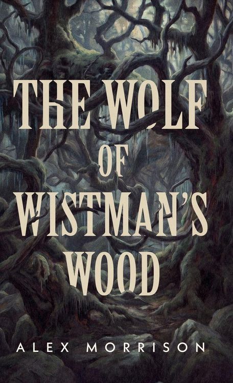 Produktbild: The Wolf of Wistman's Wood