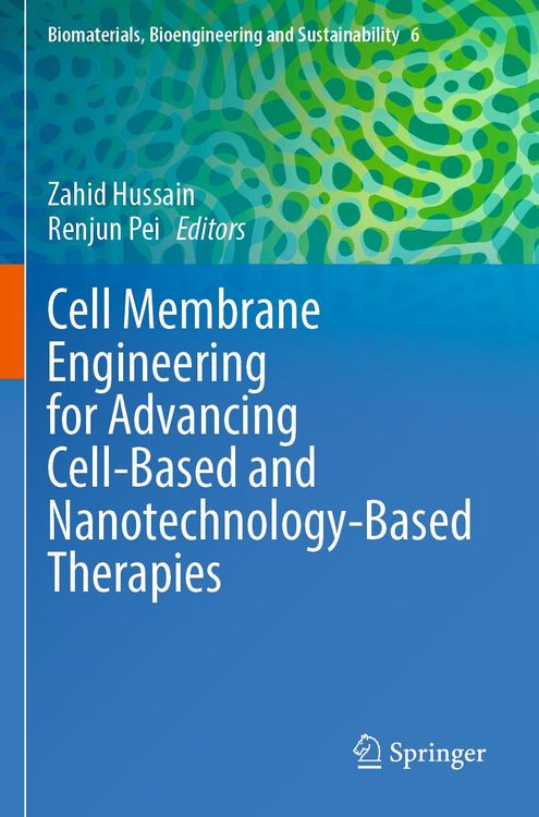 Produktbild: Cell Membrane Engineering for Advancing Cell-Based and Nanotechnology-Based Therapies