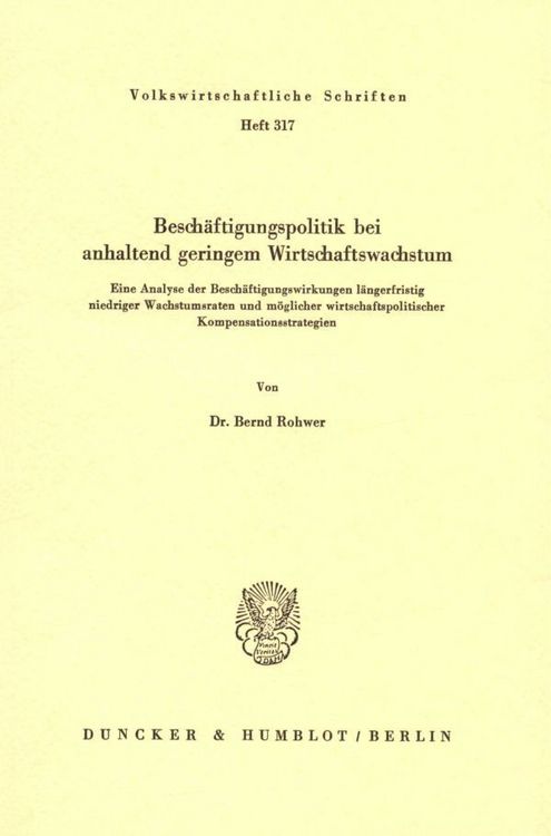 Produktbild: Besch&auml;ftigungspolitik bei anhaltend geringem Wirtschaftswachstum.