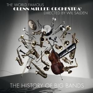 Produktbild: The History Of Big Bands