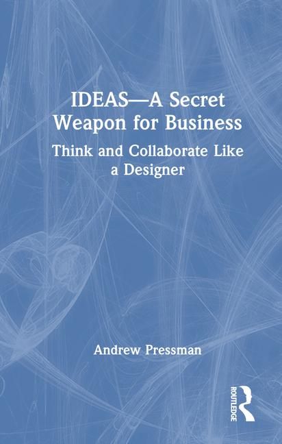 Produktbild: Pressman, A: IDEAS-A Secret Weapon for Business