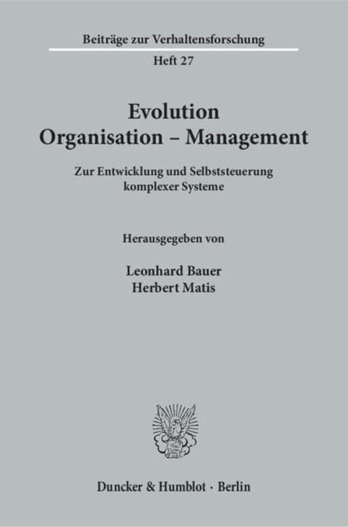 Bild vom Artikel Evolution - Organisation - Management. vom Autor Leonhard Bauer