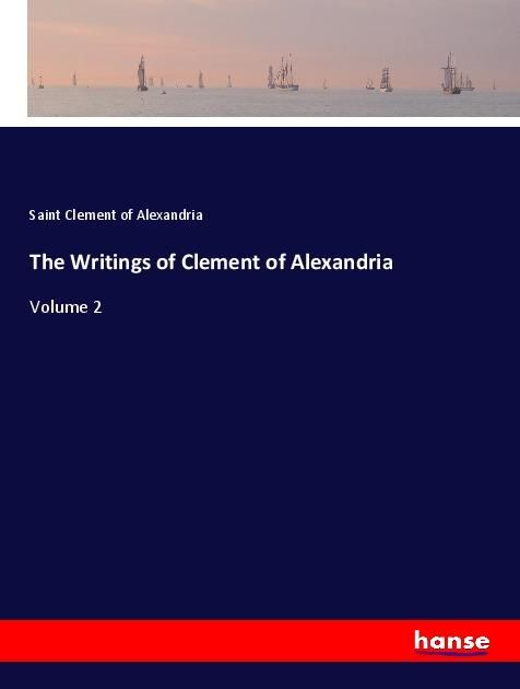 Produktbild: The Writings of Clement of Alexandria
