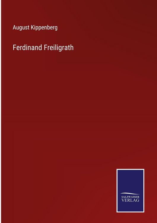 Produktbild: Ferdinand Freiligrath