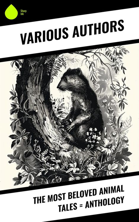 Produktbild: The Most Beloved Animal Tales = Anthology